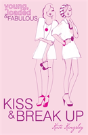 Kiss And Break Up - Preview