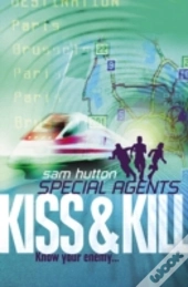 Kiss And Kill