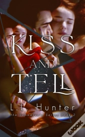 Kiss And Tell