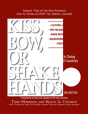 Kiss, Bow, Or Shake Hands, 2nd Edition - Preview