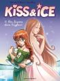 Kiss & Ice Tome 2 ; Des Fissures Dans La Glace - Preview