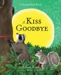 Kiss Goodbye - Preview