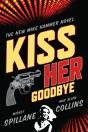 Kiss Her Goodbye - Preview