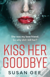 Capa do artigo Kiss Her Goodbye