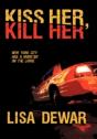 Kiss Her, Kill Her - Preview
