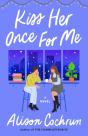 Kiss Her Once For Me - Preview