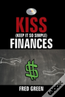 Kiss (Keep It So Simple) Finances