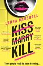 Kiss Marry Kill - Preview