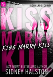 Kiss Marry Kill