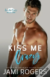 Kiss Me Crazy
