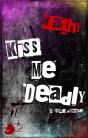 Kiss Me Deadly - Preview