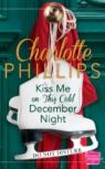 Kiss Me On This Cold December Night