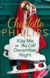 Kiss Me On This Cold December Night