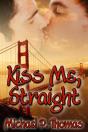 Kiss Me, Straight - Preview