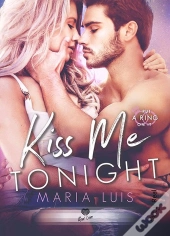 Kiss Me Tonight : Put A Ring On It - T02