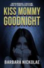 Kiss Mommy Goodnight - Preview