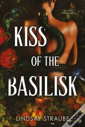 Kiss Of The Basilisk