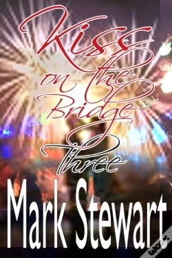 Capa do artigo Kiss On The Bridge Three