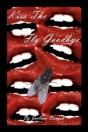 Kiss The Fly Goodbye - Preview
