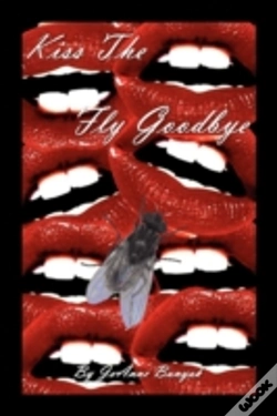 Capa do artigo Kiss The Fly Goodbye