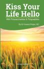 Kiss Your Life Hello With  Polysaccharides And Polypeptides Revised - Preview