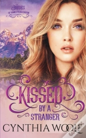 Kissed By A Stranger
