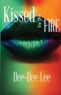Kissed By The Fire - Preview