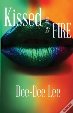Capa do artigo Kissed By The Fire