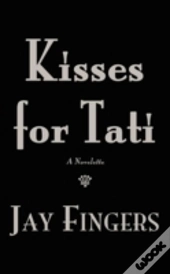 Kisses For Tati