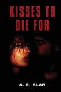 Kisses To Die For - Preview