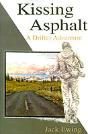 Kissing Asphalt - Preview