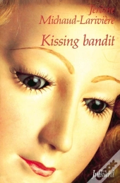 Kissing Bandit