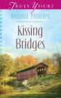 Kissing Bridges - Preview