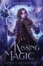 Kissing Magic - Preview