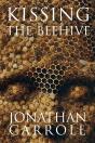 Kissing The Beehive - Preview