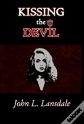 Kissing The Devil