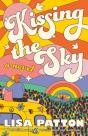 Kissing The Sky - Preview