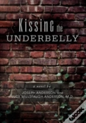 Capa do artigo Kissing The Underbelly