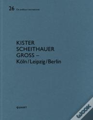 Kister Scheithauer Gross Â€“ Koln/Leipzig/Berlin