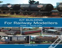 Kit Building For Railway Modellers