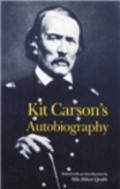 Kit Carson'S Autobiography