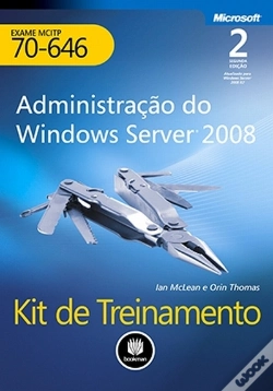 Capa do artigo Kit de Treinamento MCITP (Exame 70-646): Administração do Windows Server