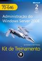 Kit de Treinamento MCITP (Exame 70-646): Administração do Windows Server - Preview