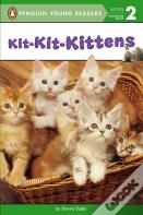 Kit-Kit-Kittens