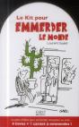 Kit Pour Emmerder Le Monde - Preview