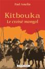Kitbouka, Le Croisé Mongol - Preview