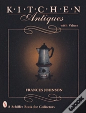 Kitchen Antiques
