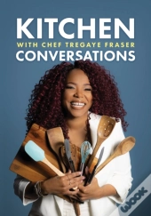 Kitchen Conversations With Chef Tregaye: