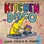 Kitchen Disco - Preview