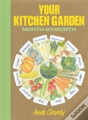 Capa do artigo Kitchen Garden Month By Month